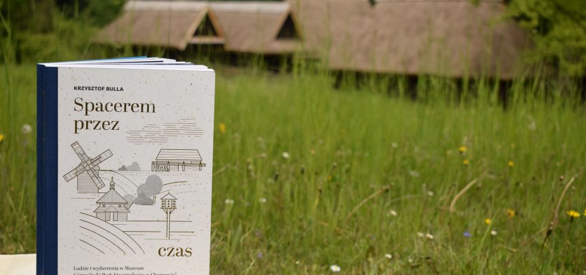 Wyrusz z nami na spacer śladami przeszłości!