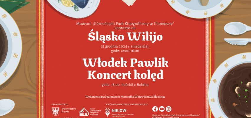 Śląsko Wilijo – żywa tradycja w chorzowskim skansenie