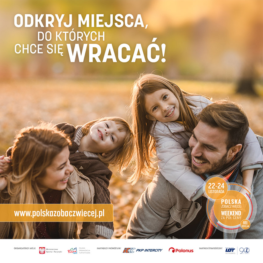 Polska zobacz więcej — weekend za pół ceny